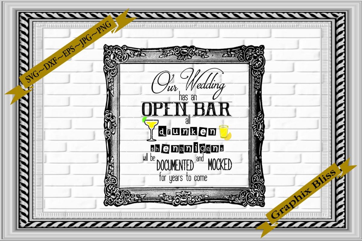 Wedding Reception Open Bar Drunken Shenanigans Mocked SVG example image 1