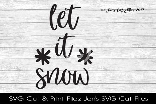 Let It Snow SVG Cut FIle example image 1