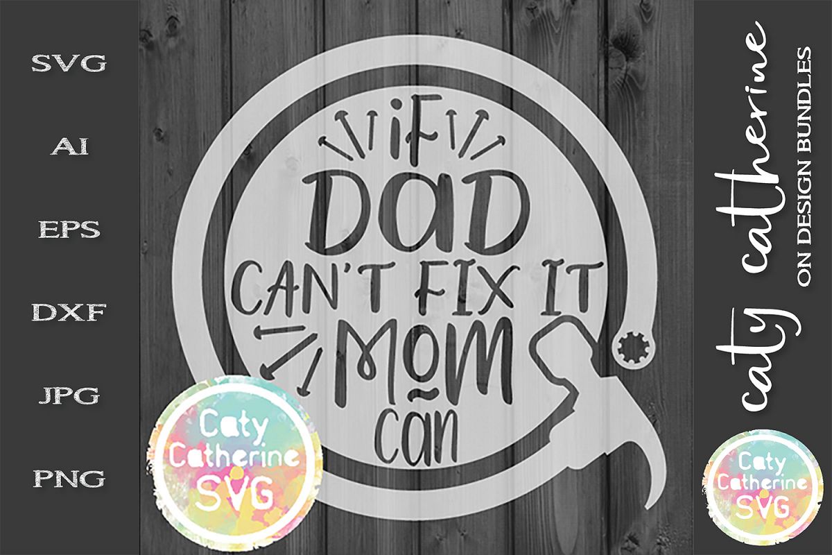 If Dad Can't Fix It We're Screwed! Father's Day SVG example image 1
