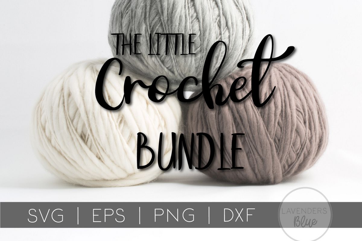 The Little Crochet Bundle | 9 SVG Quotes and Elements example image 1