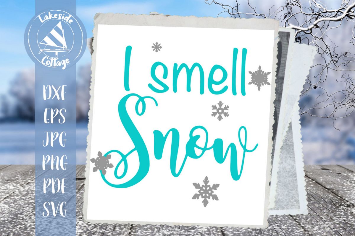 Free Free 157 I Smell Snow Svg SVG PNG EPS DXF File