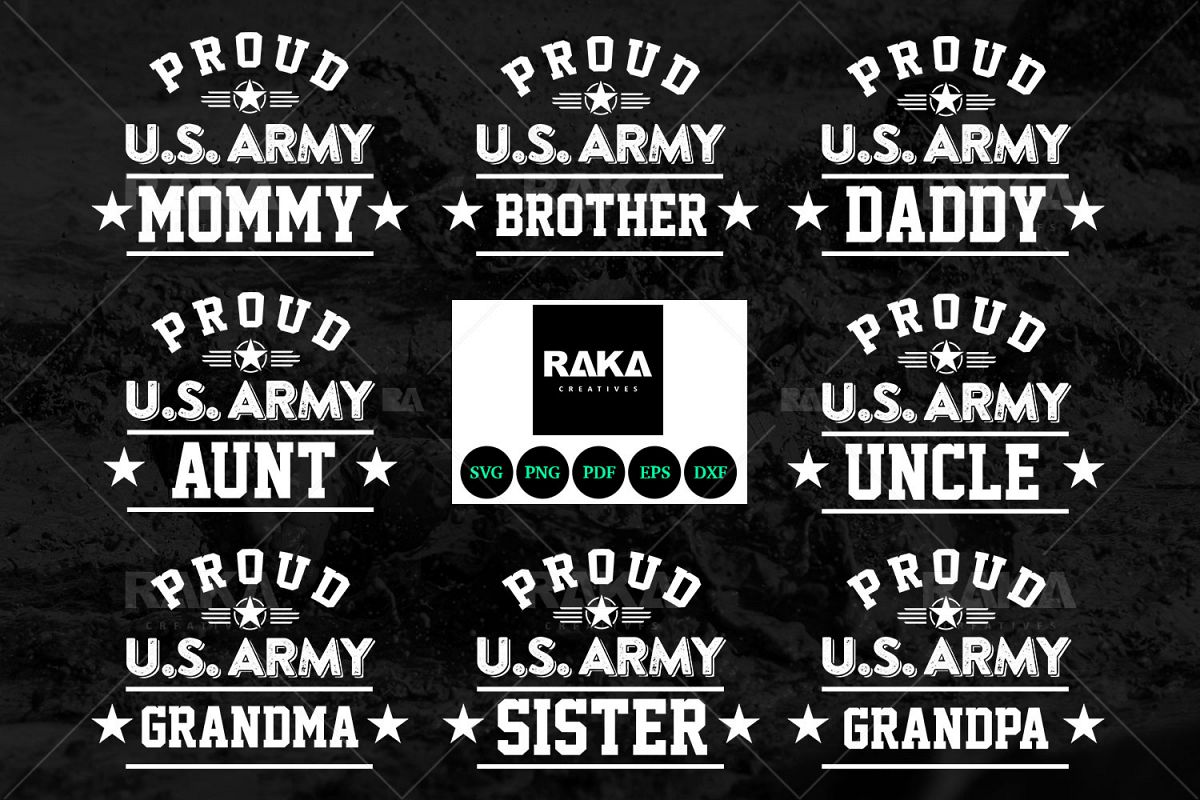 13 Style Proud US Army & Military Family in SVG Files example image 1