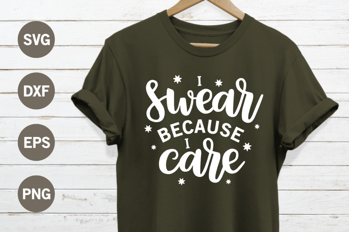 I swear because I care SVG example image 1