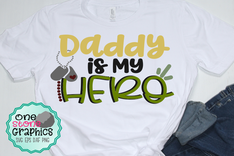 Daddy is my hero svg,military dad svg,military svgs example image 1