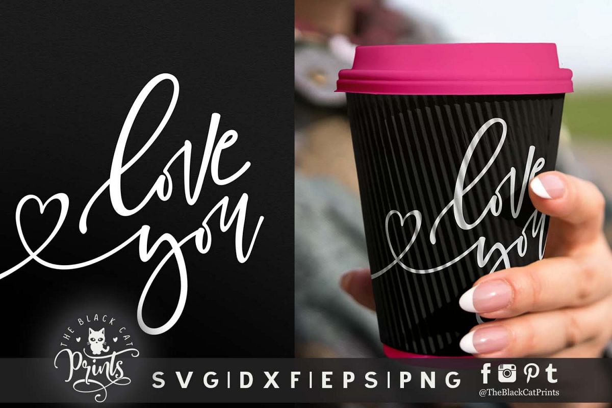Love you SVG DXF EPS PNG example image 1