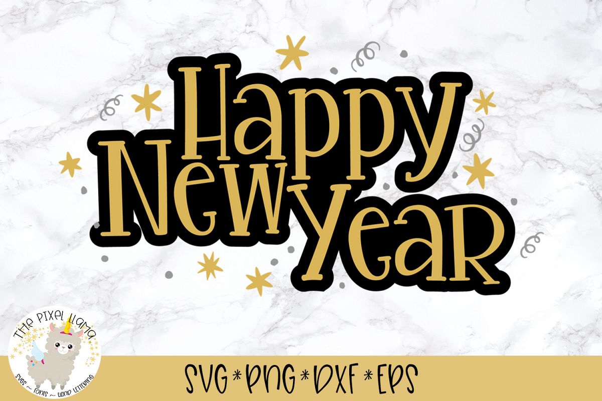 Happy New Year Party Svg Cut File 151567 Svgs Design Bundles 1477