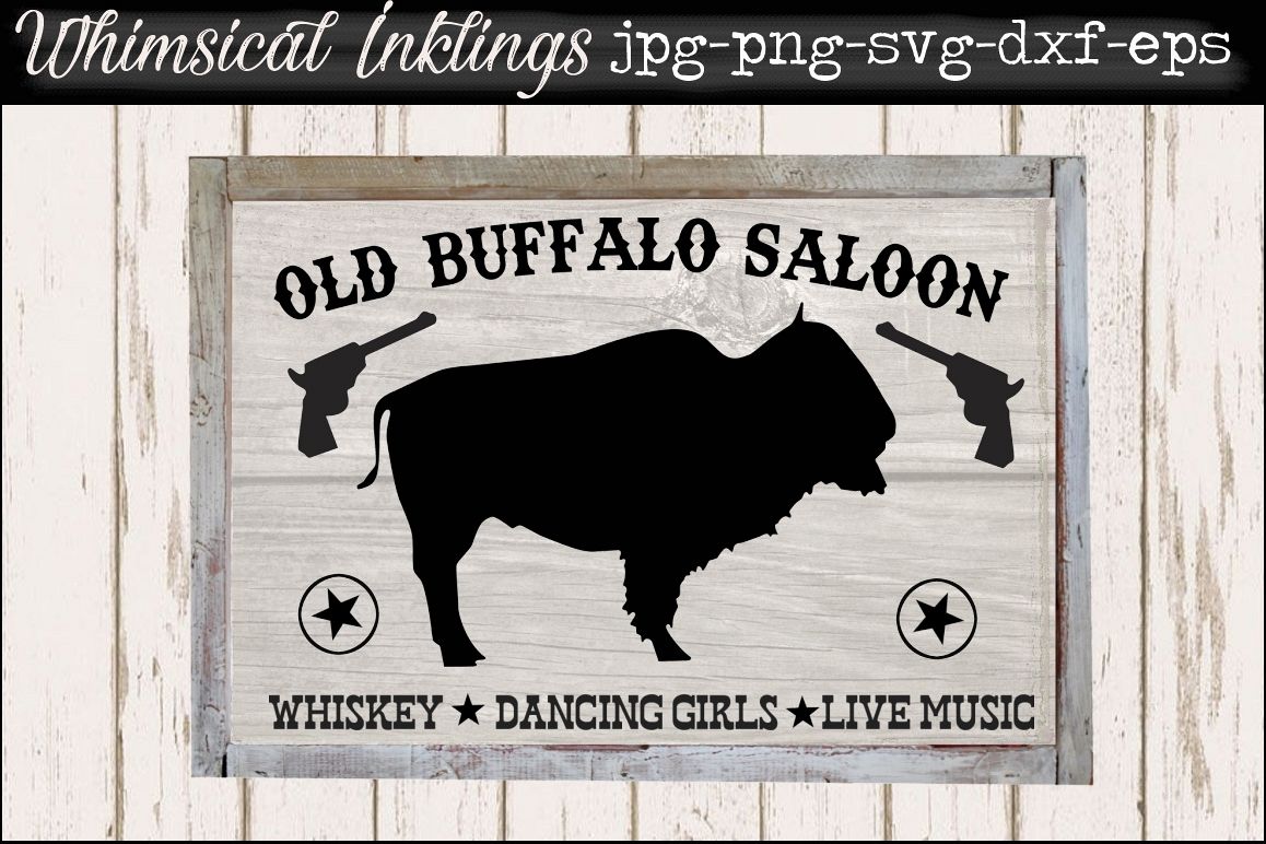Old Buffalo Saloon SVG example image 1