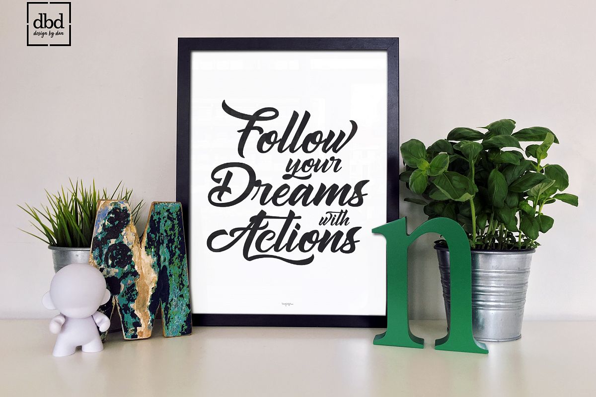 Follow your Dreams with Actions example image 1