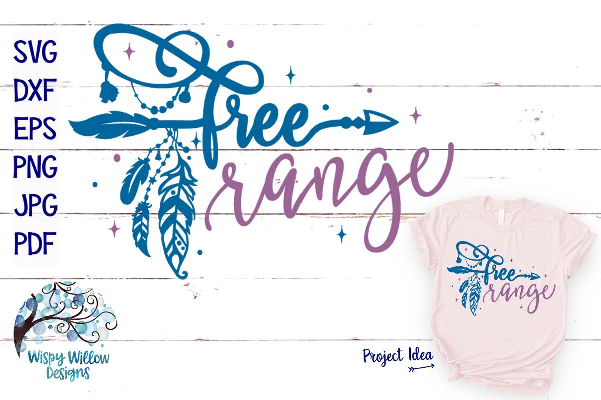 Free Range SVG | Boho Feather| Hippie SVG Cut File example image 1