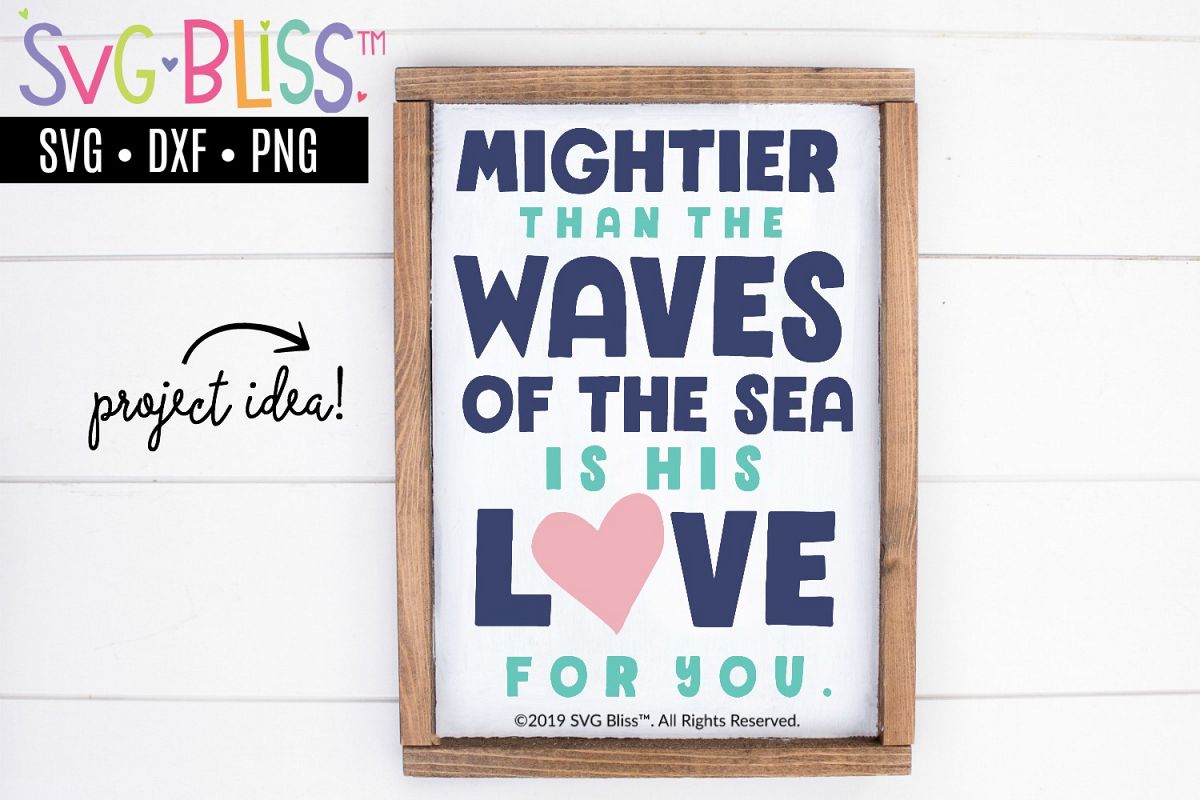 Download Mightier Than The Waves Bible Verse Svg Cut File