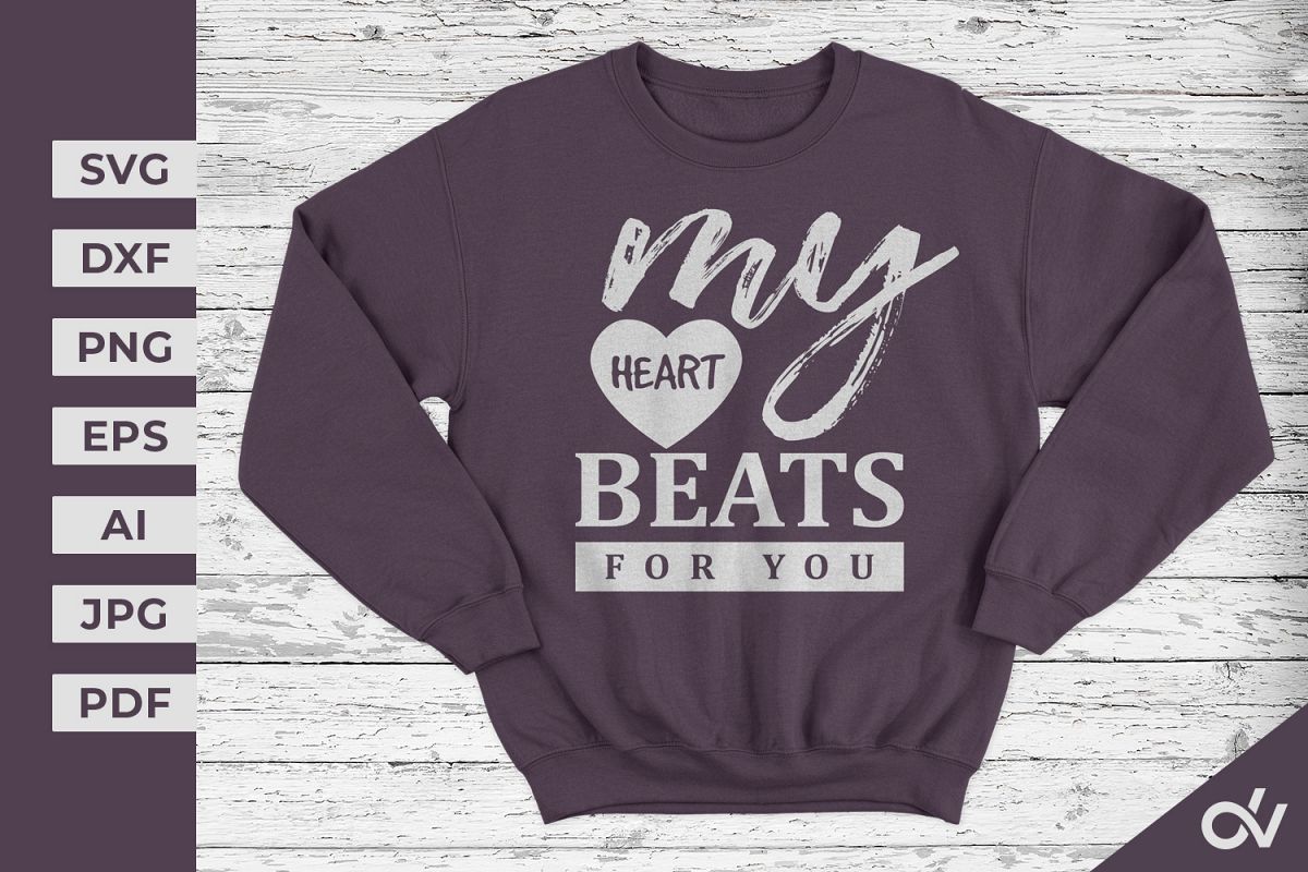 My Heart Beats For You - Valentines SVG example image 1