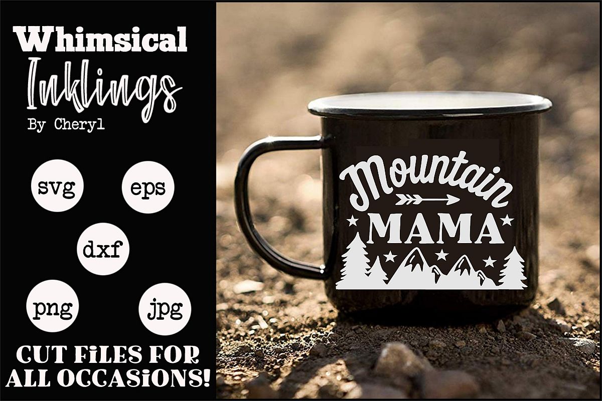 Free Free Mountain Mama Svg 120 SVG PNG EPS DXF File