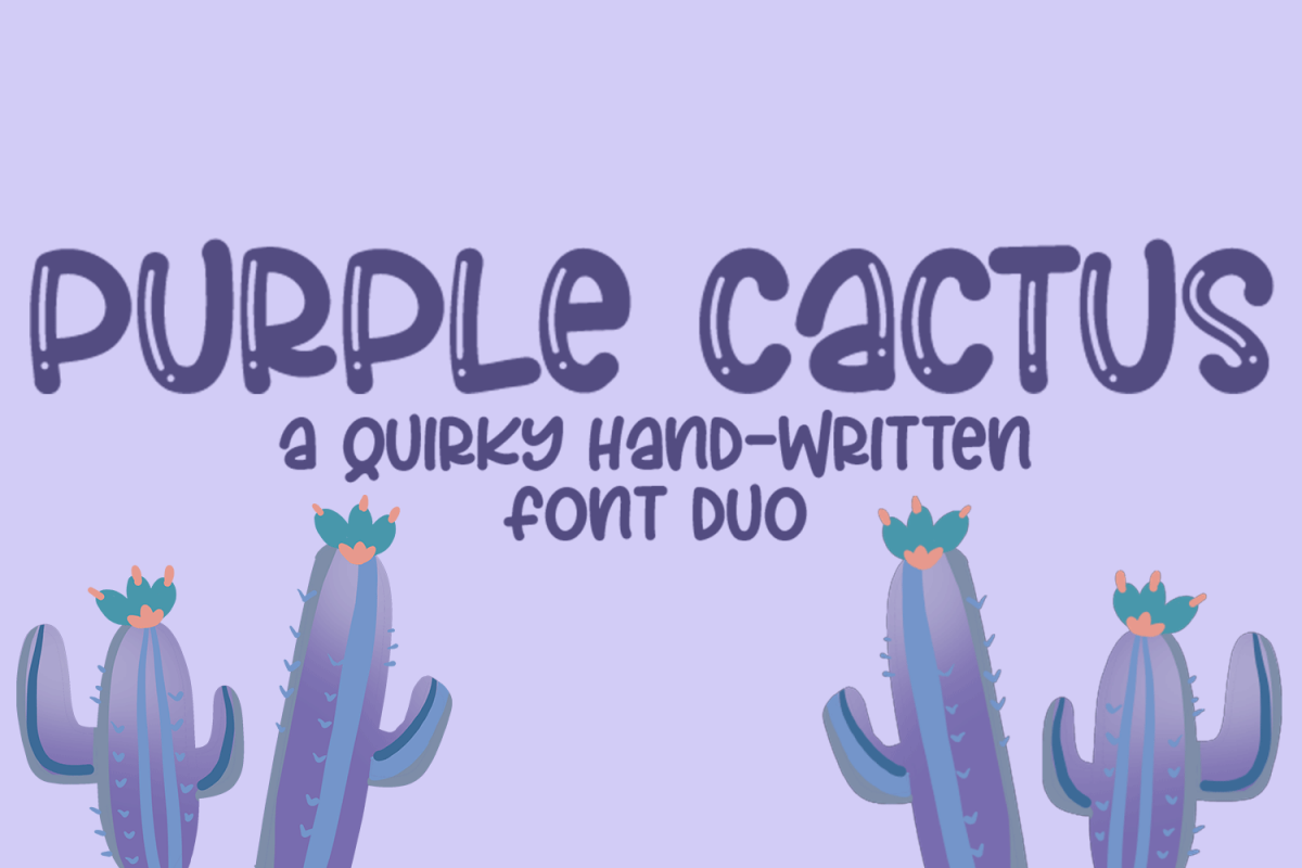 Purple Cactus - A Quirky Hand-Written Font Duo example image 1