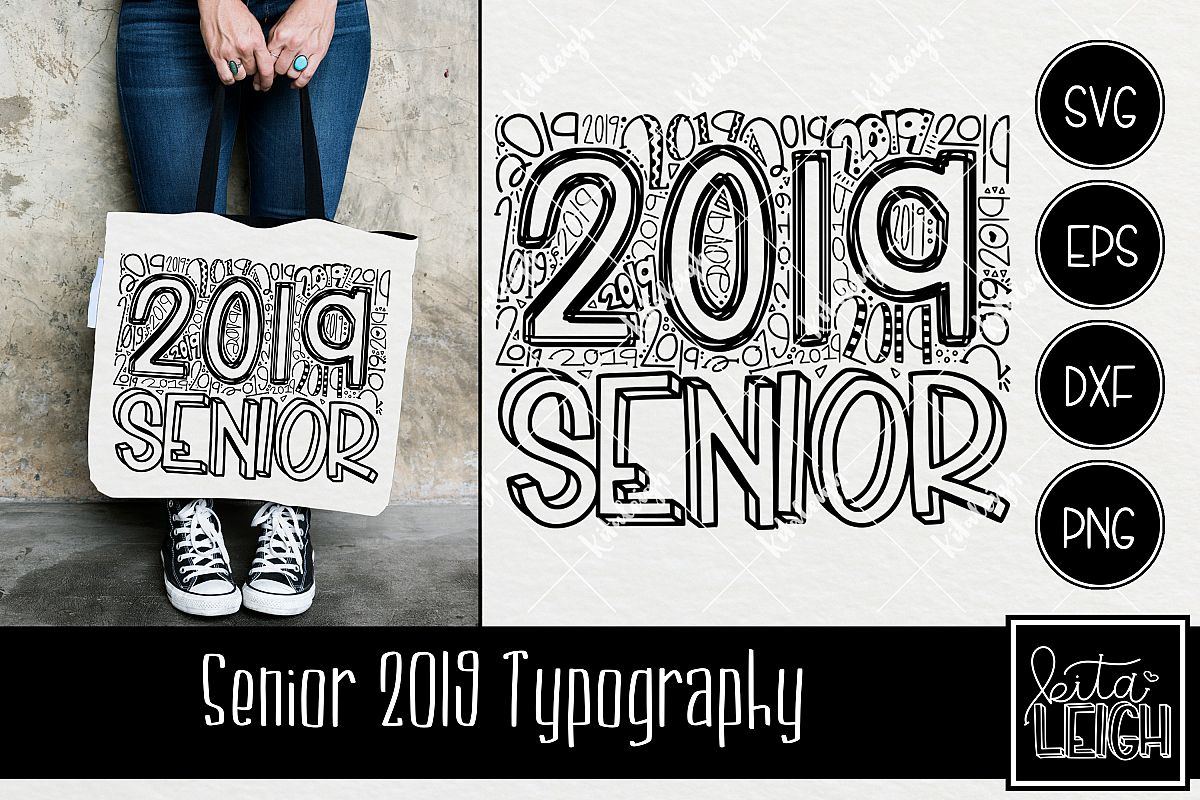 Senior 2019 Typography example image 1