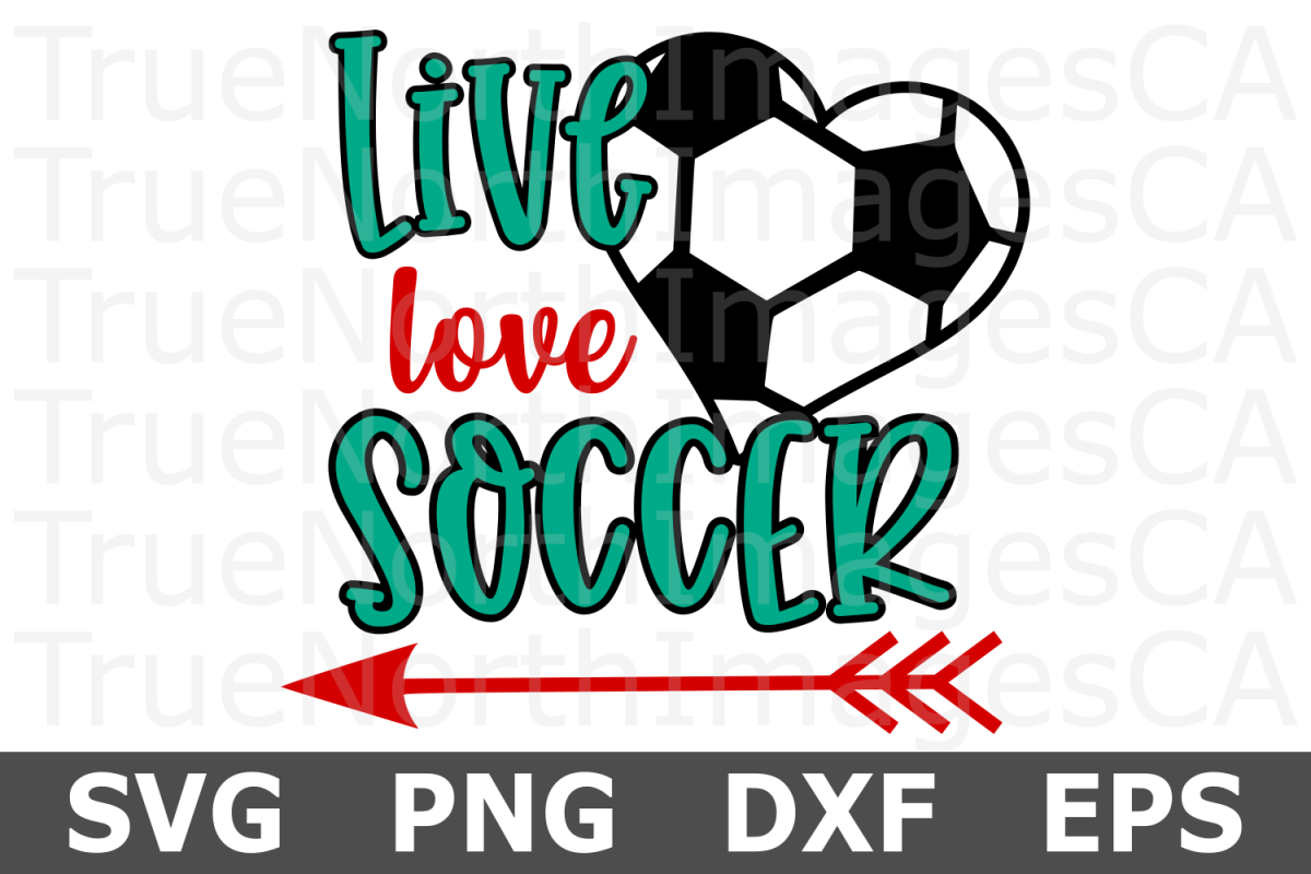 Live Love Soccer Heart - A Sports SVG Cut File example image 1