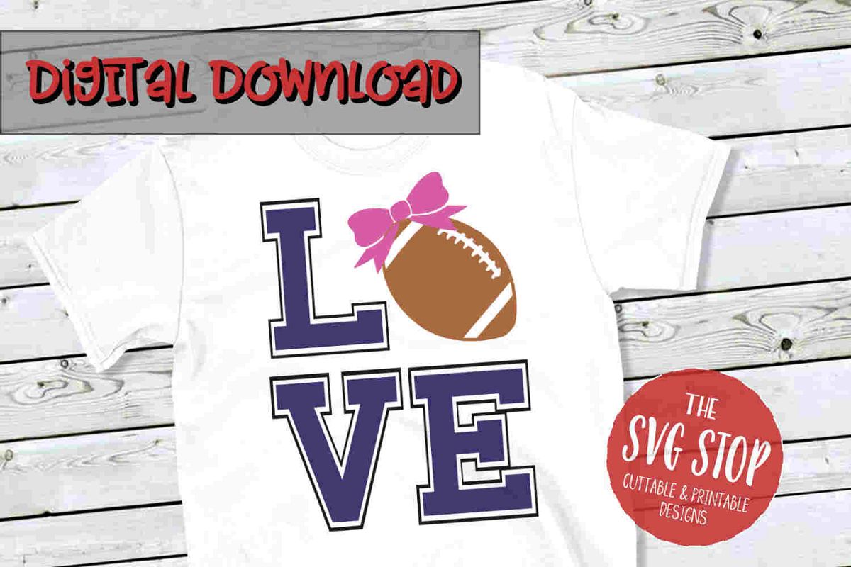 Love Football -SVG, PNG, DXF example image 1