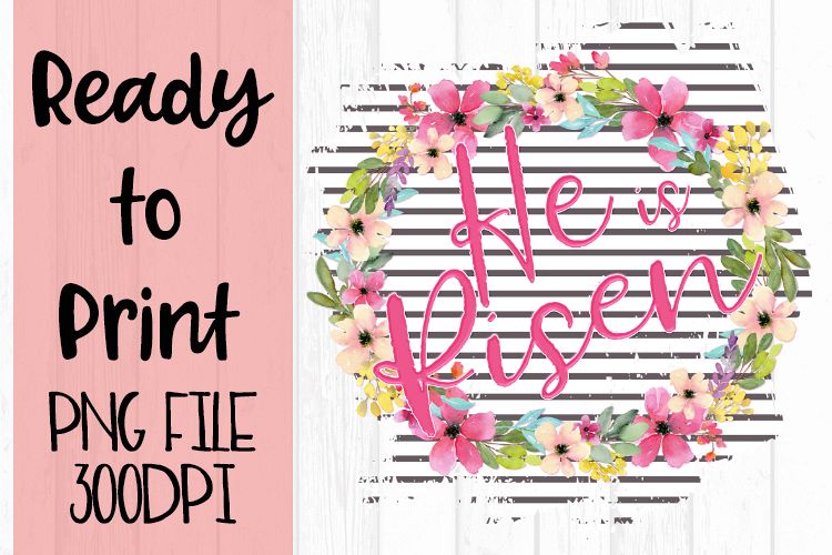 He is Risen Floral Wreath on Stripes Ready to Print example image 1