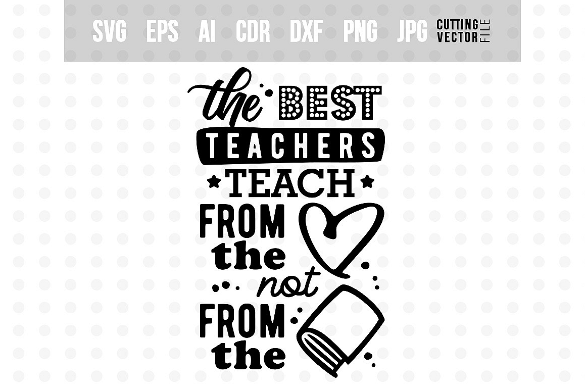 Download The best teachers... - Quote for Teachers (281126) | SVGs ...