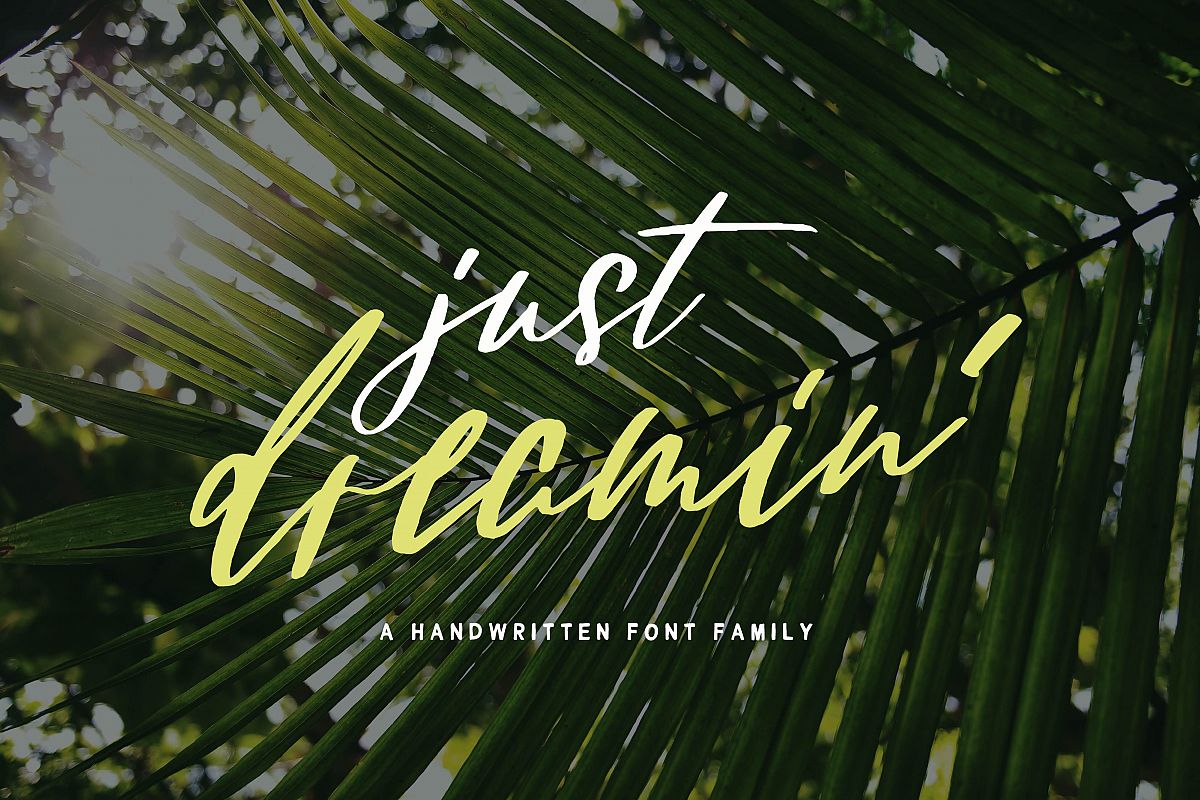Just Dreamin' Font Family example image 1