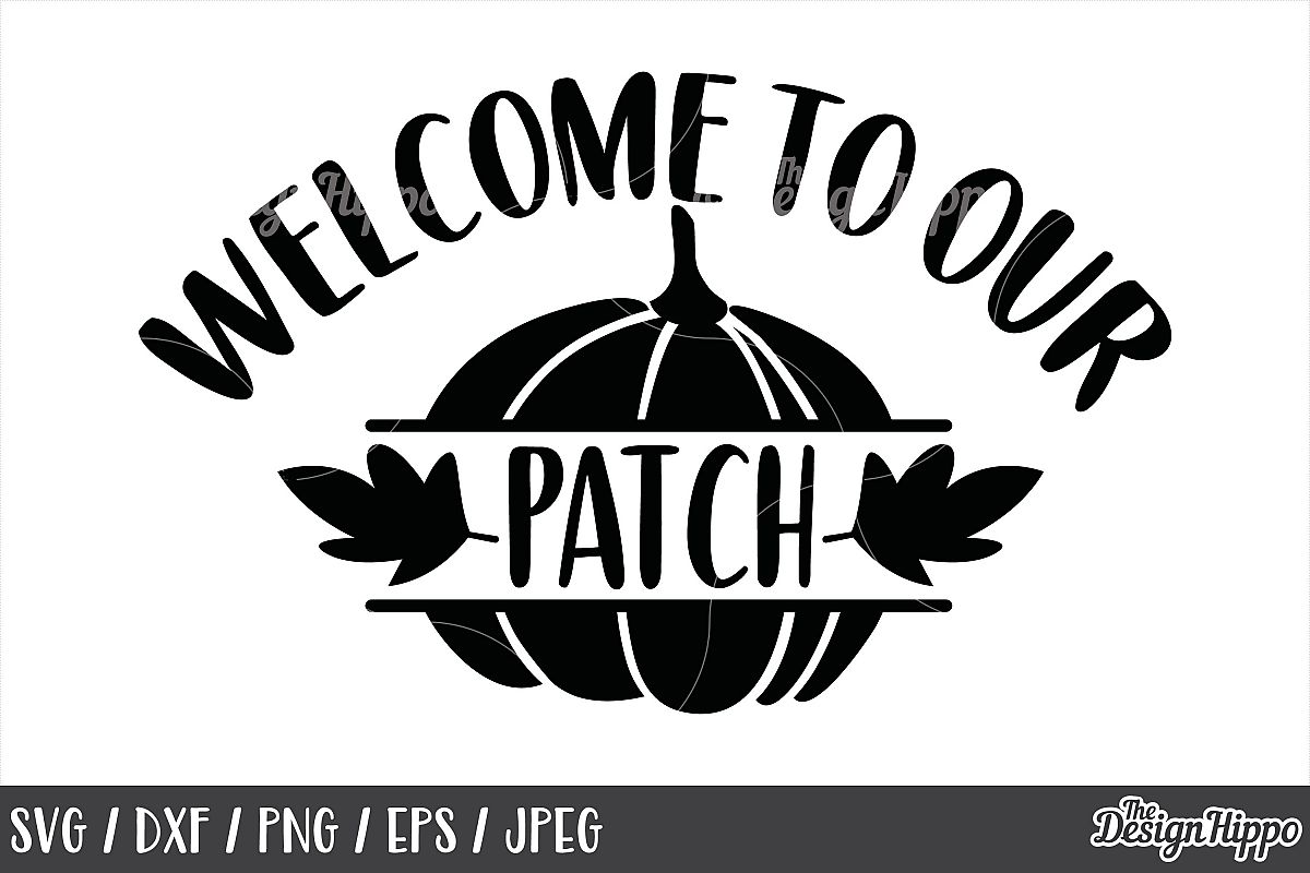fall-welcome-to-our-patch-svg-autumn-pumpkin-patch-svg