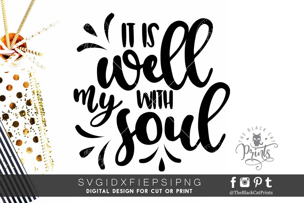 It is well with my soul SVG PNG EPS DXF example image 1