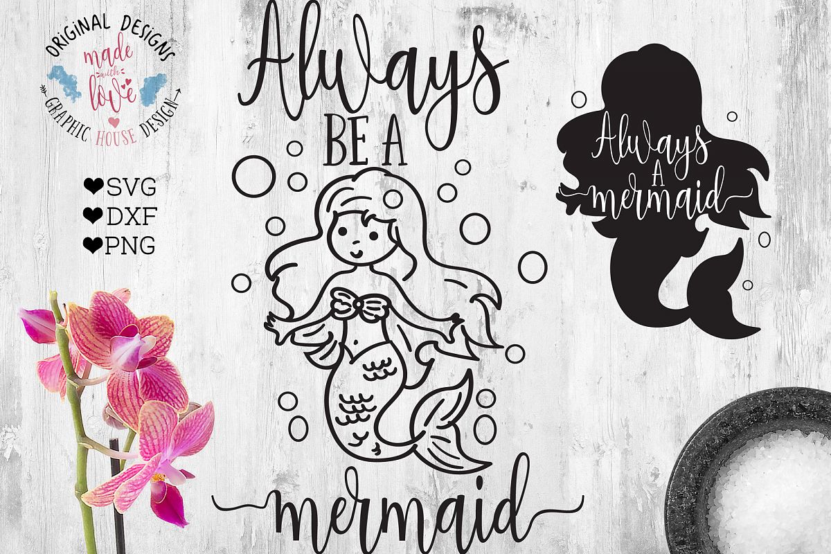 Always Be a Mermaid (SVG, DXF, PNG) example image 1