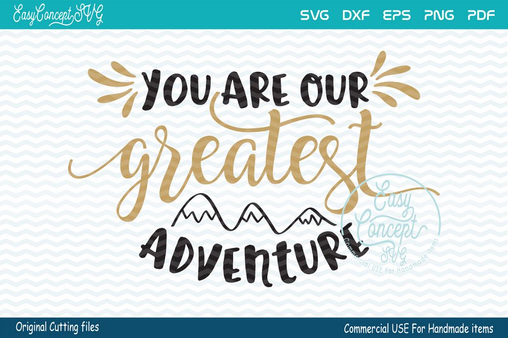 You Are Our Greatest Adventure example image 1