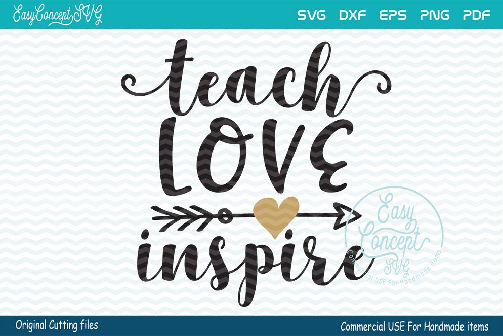 Download Teach Love Inspire SVG