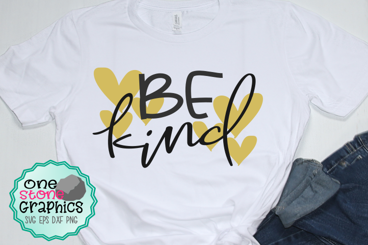 Be kind svg,kind svg,kindess svg,t-shirt svgs example image 1