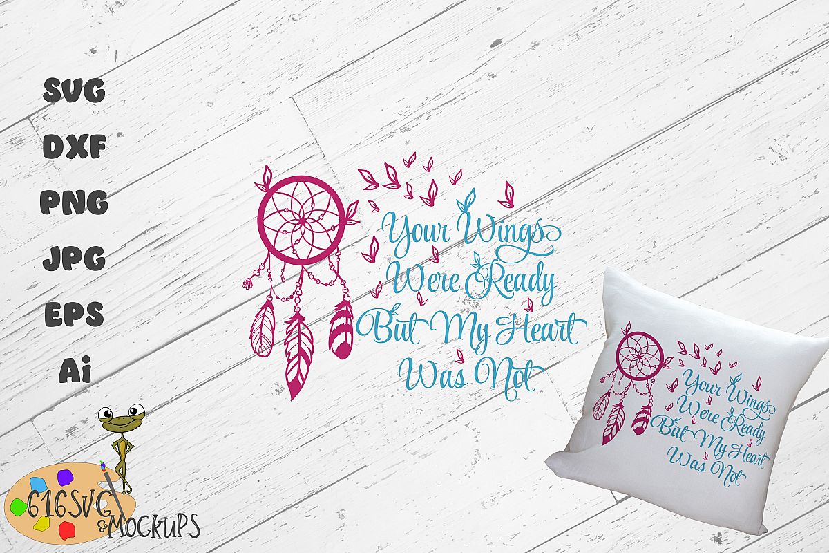 Your wings were ready but my heart was not SVG example image 1