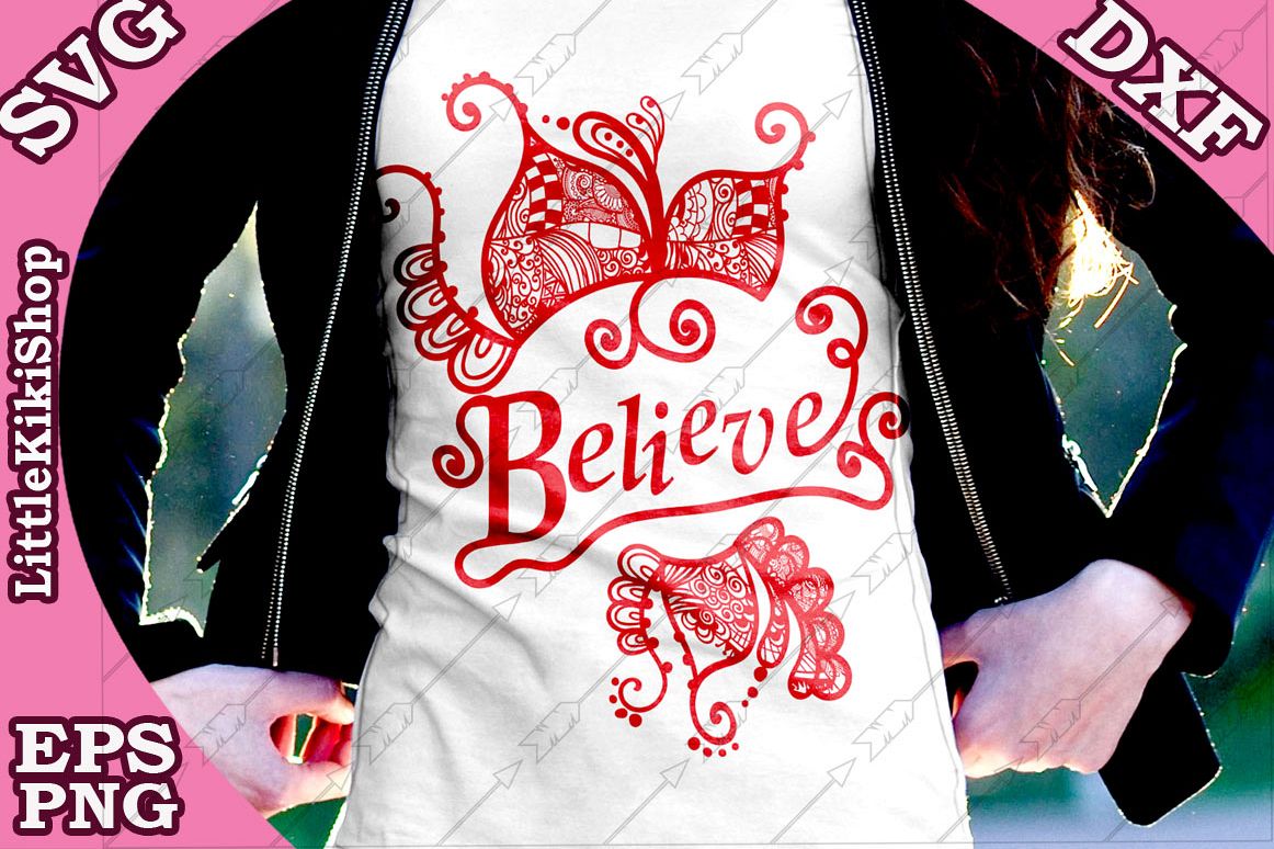 Believe Svg,Believe Cut Files,Mandala Svg,Zentagle Svg example image 1