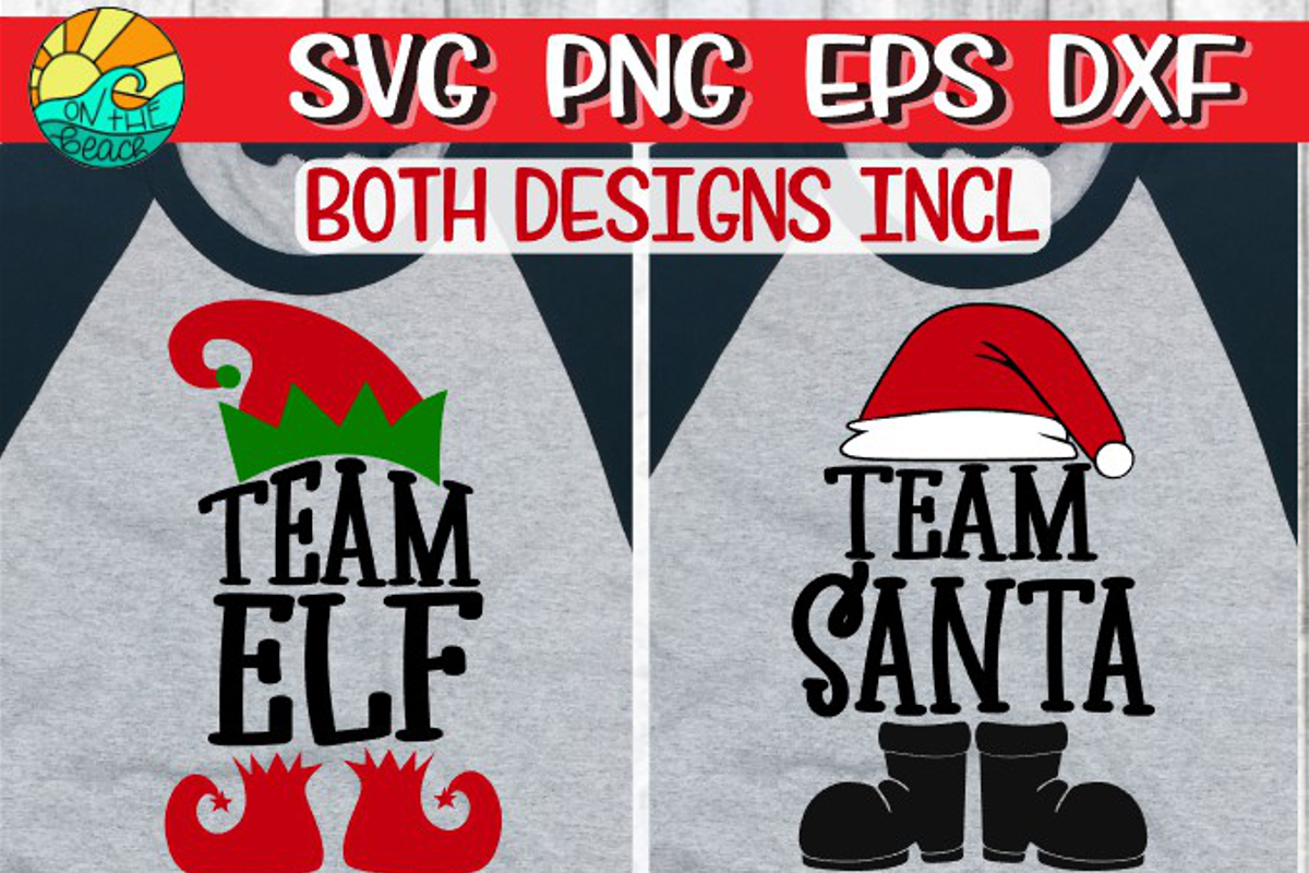 Team Santa - Team Elf - Both Designs Included- Christmas SVG example image 1