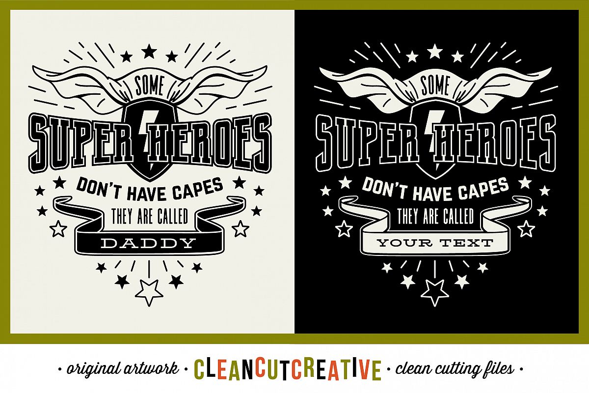 Some Super Heroes don't have Capes - they are called DADDY/YOUR NAME - SVG DXF EPS PNG - Cricut & Silhouette - clean cutting files example image 1