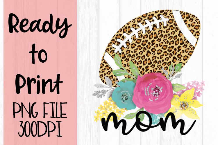 Leopard Football Mom Ready to Print example image 1