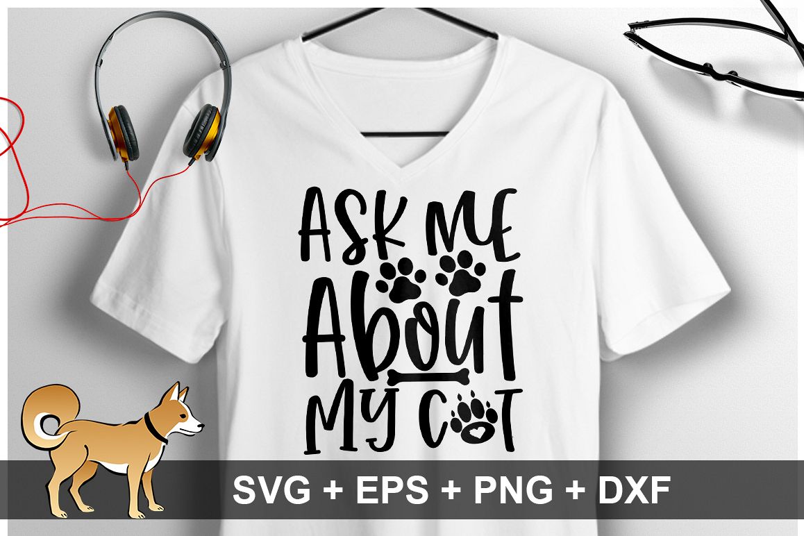 Ask Me About My Cat SVG Design example image 1
