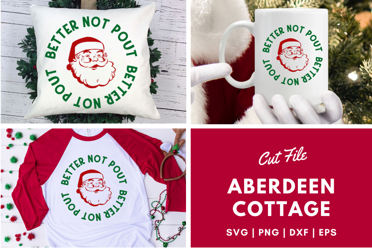 Better Not Pout - Christmas SVG | PNG | DXF | EPS example image 1