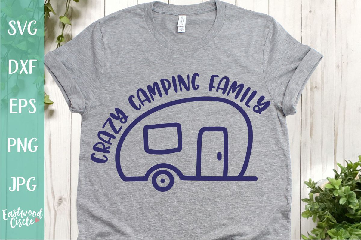 Crazy Camping Family - A Camping SVG example image 1