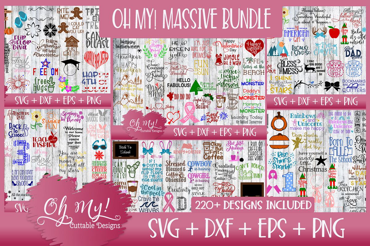 Download OH MY! MASSIVE BUNDLE SALE OVER 220 DESIGNS SVG DXF EPS PNG