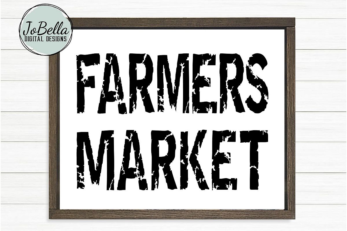 Farmers Market SVG and Printable-Distressed Farmhouse Design example image 1