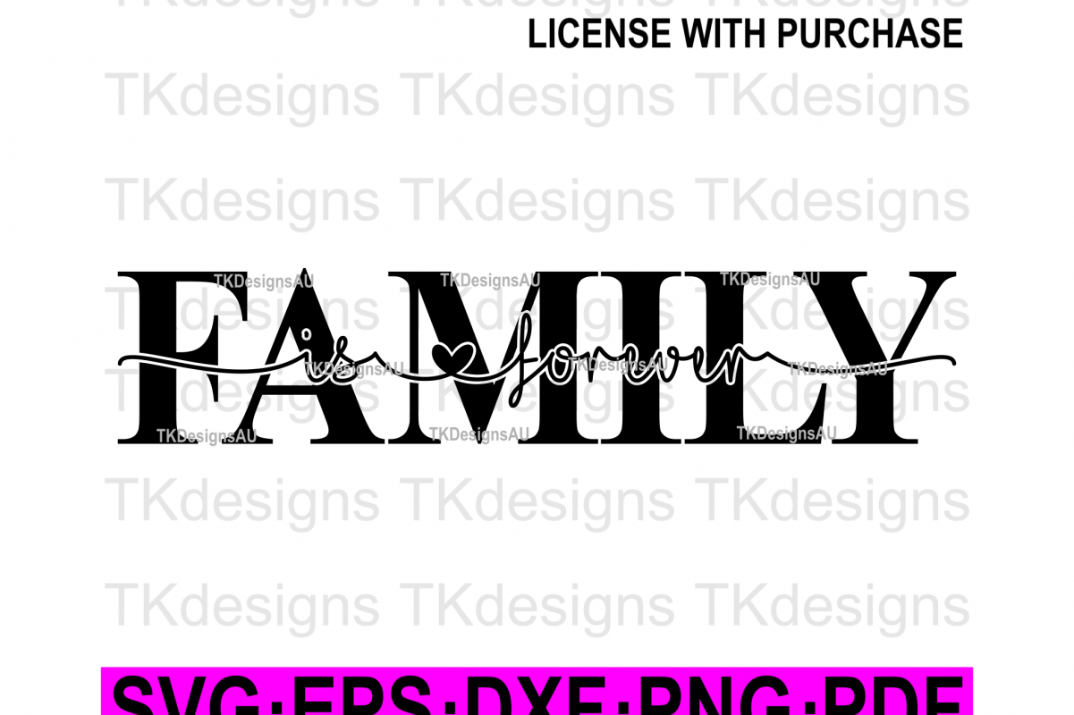 Download Family Is Forever Knockout SVG (58018) | SVGs | Design Bundles