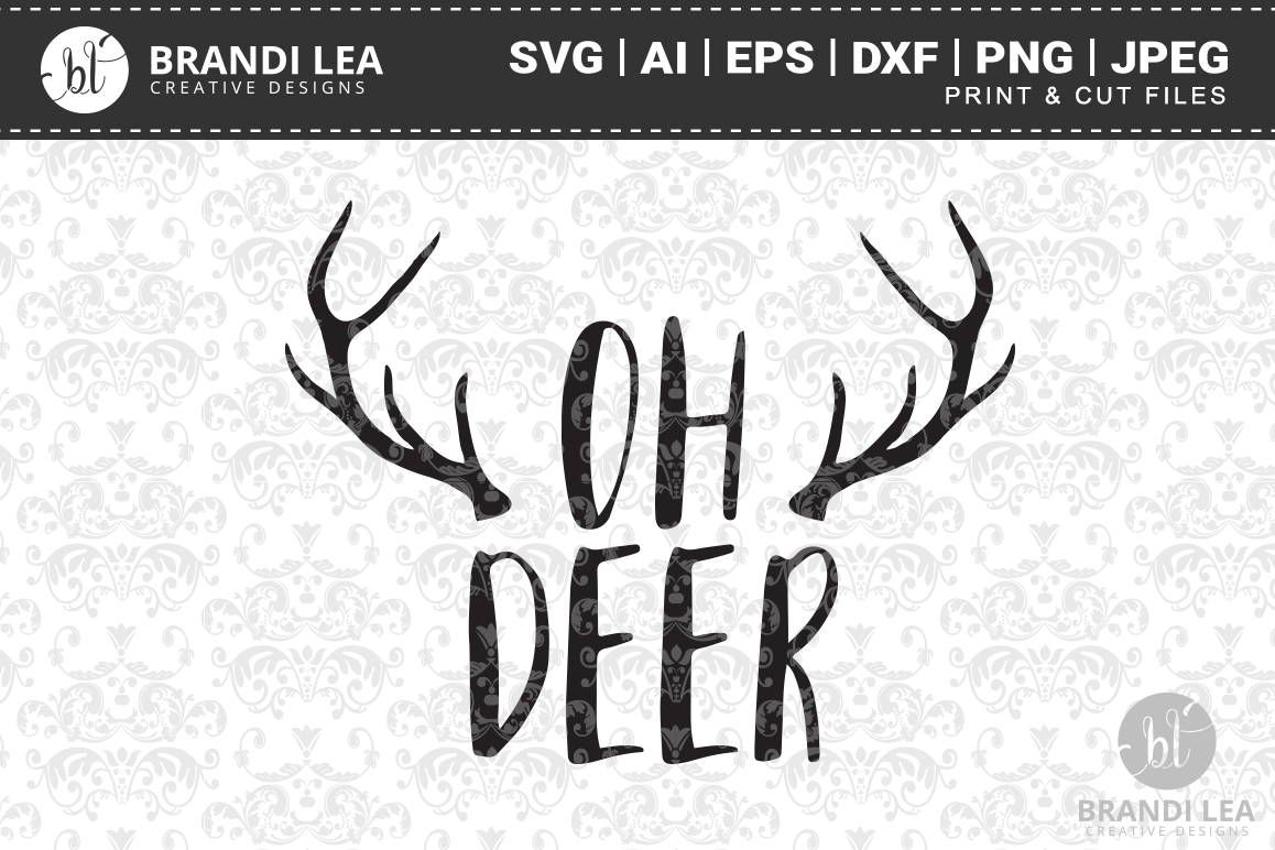Oh Deer SVG Cutting Files example image 1