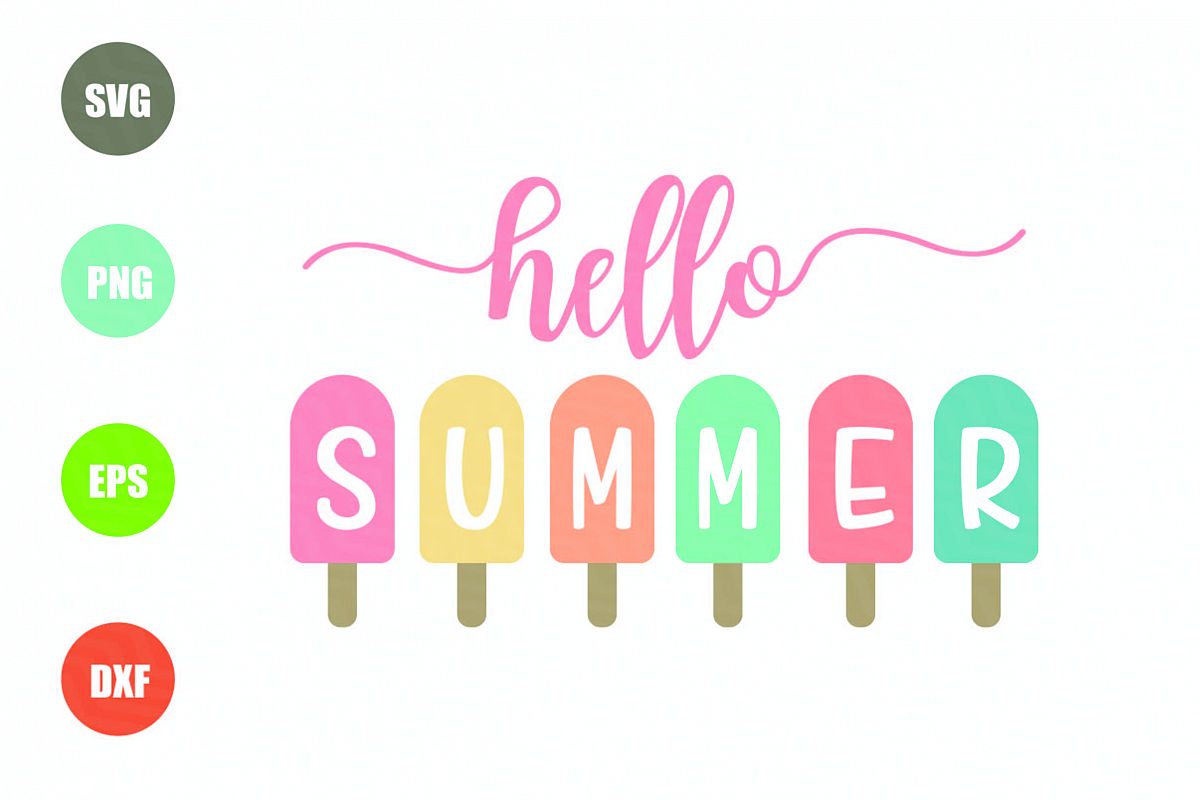 Download Hello Summer Popsicle SVG (276683) | Printables | Design ...