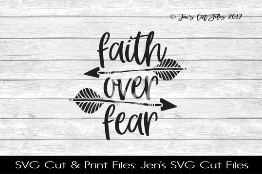 Faith Over Fear SVG Cut File example image 1