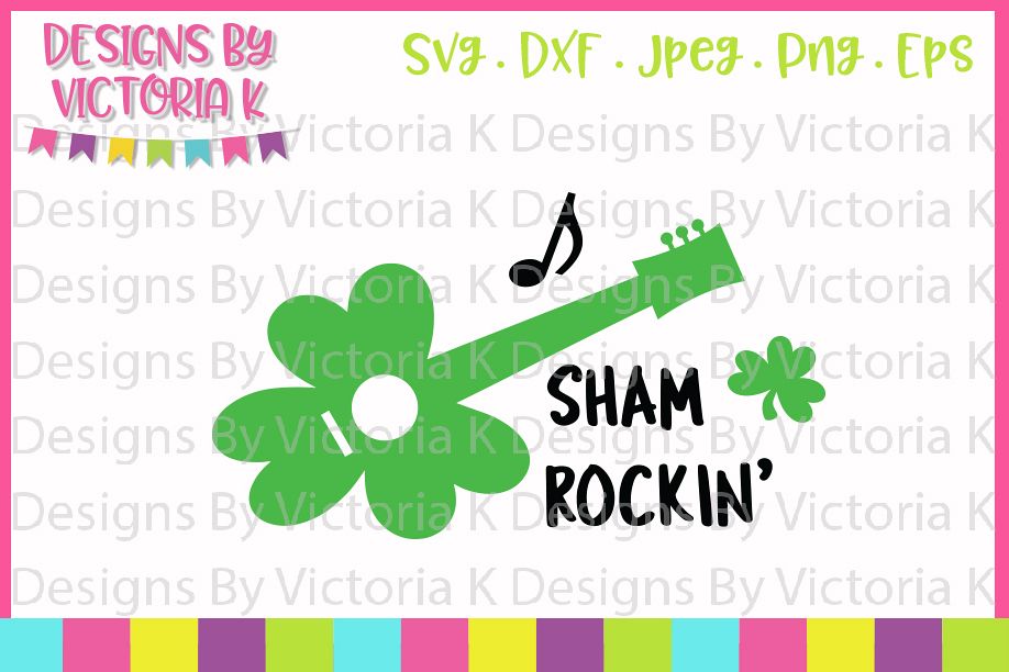 St Patrick's Day, Shamrockin', SVG, DXF, PNG example image 1