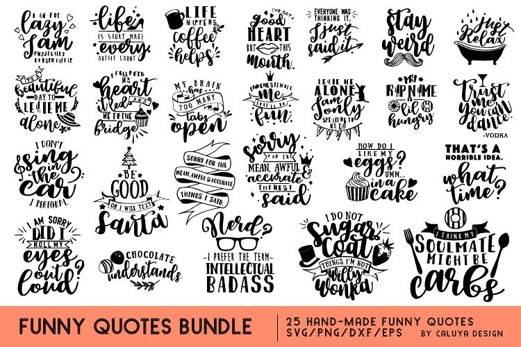 Download Funny Quotes SVG Cut File Bundle