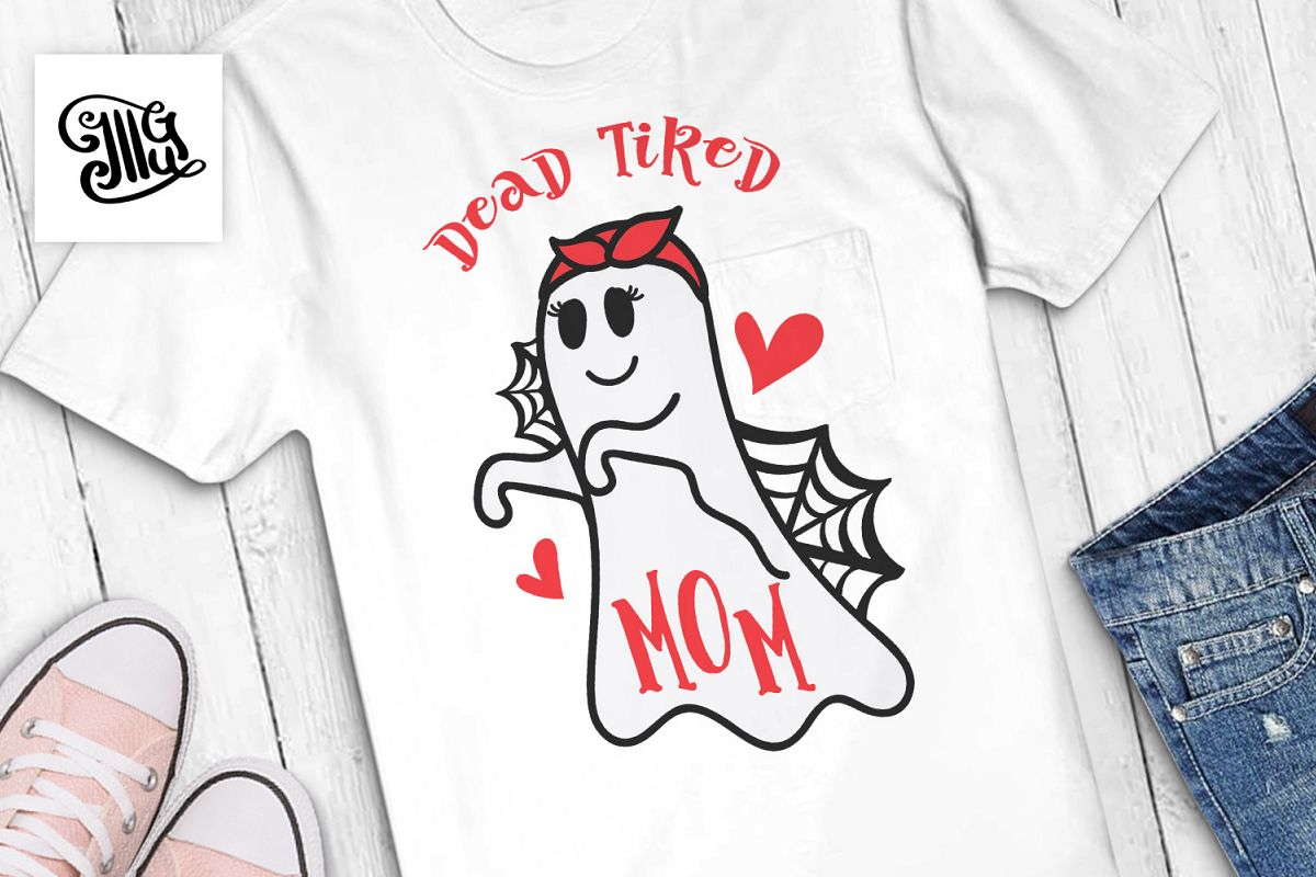 Dead tired mom halloween mom svg example image 1