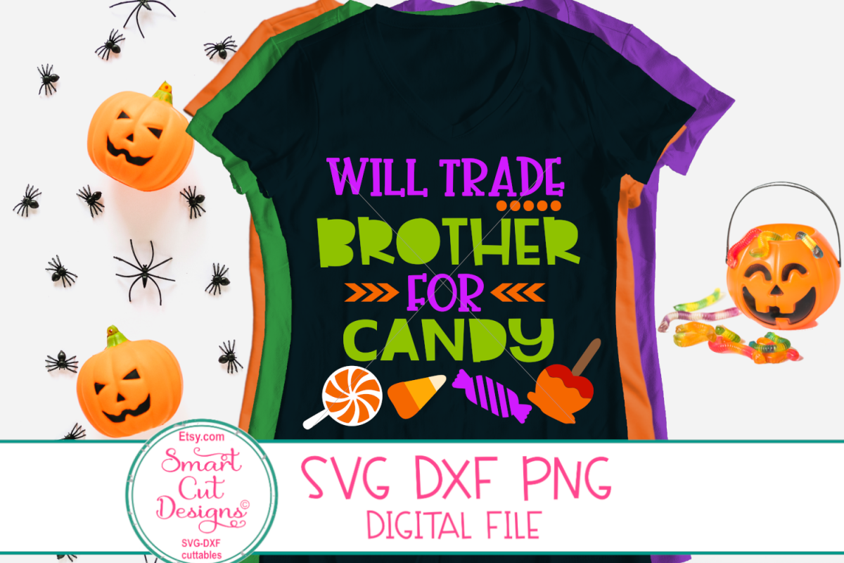 Halloween Svg, Will Trade Brother For Candy SVG, Brother SVG example image 1