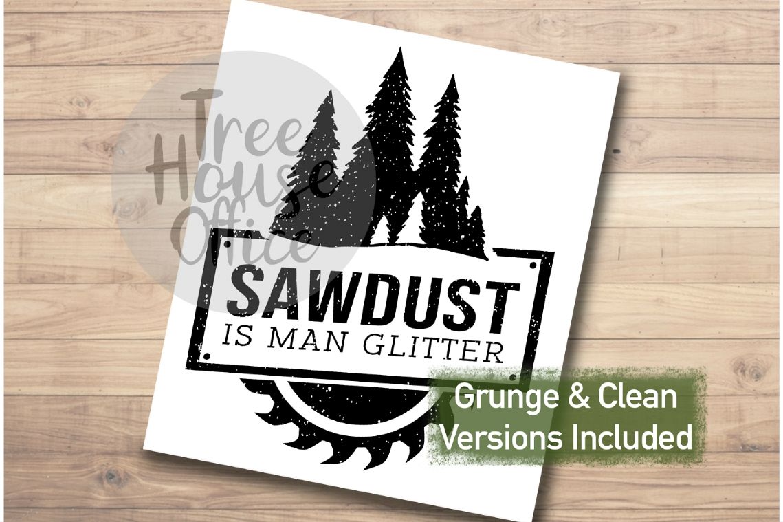 Sawdust Man Glitter Funny Dad Wood Work Construction SVG PNG example image 1