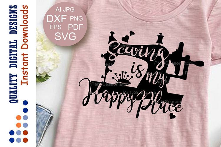 Sewing is my happy place SVG file saying example image 1