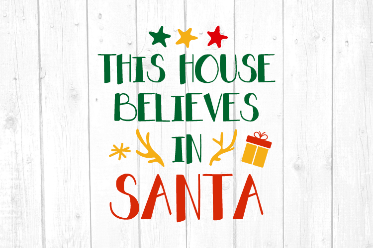This House Believes in Santa Svg, Christmas, Christmas Svg example image 1
